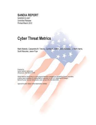 Cyber Threat Metrics 1