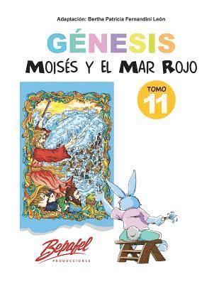 bokomslag Génesis-Moisés y el Mar Rojo-Tomo 11: Cuentos Ilustrados