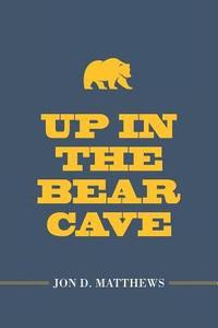bokomslag Up in the Bear Cave