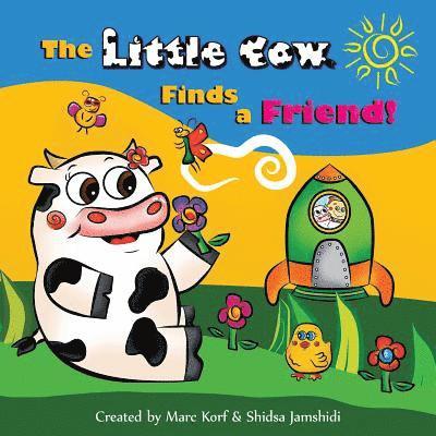 The Little Cow Finds a Friend 1