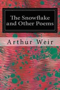 bokomslag The Snowflake and Other Poems