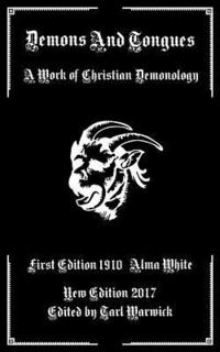 bokomslag Demons And Tongues: A Work of Christian Demonology