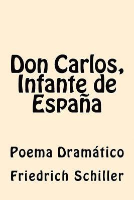 bokomslag Don Carlos, Infante de España