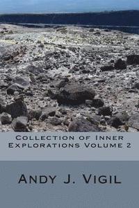 bokomslag Collection of Inner Explorations Volume 2: Further Into the Maze