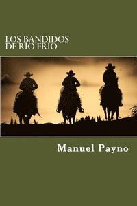 bokomslag Los Bandidos De rio Frio