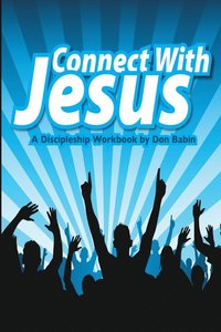 bokomslag Connect With Jesus