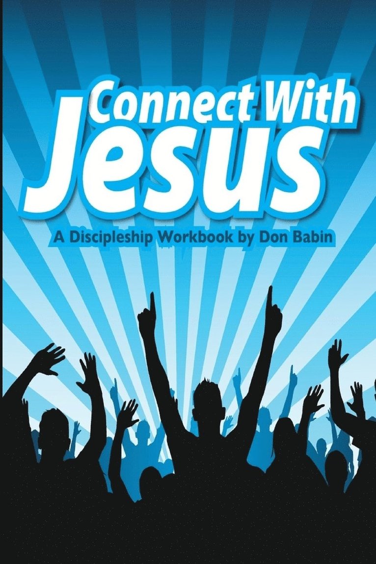 Connect With Jesus 1