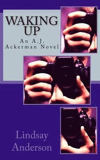 bokomslag Waking Up: An A.J. Ackerman Novel