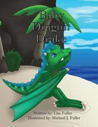 bokomslag Baby Dragon Drake
