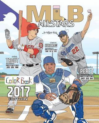 bokomslag MLB All Stars 2017: Baseball Coloring Book for Adults and Kids: feat. Trout, Cabrera, Bryant, Kershaw, Posey, Rizzo, Harper and Many More!