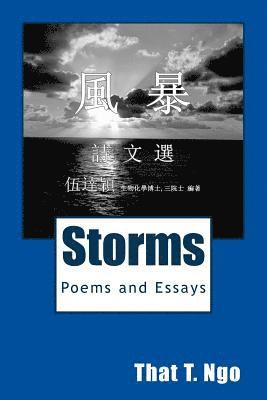 Dr That Tjien Ngo - Storms: Chinese Poems and Essays, Häftad