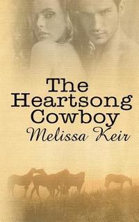 bokomslag The Heartsong Cowboy