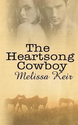 Melissa Keir - Heartsong Cowboy, Häftad