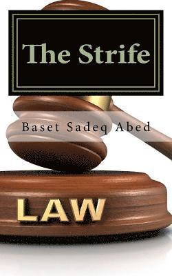 The Strife: A comparative Study of Islamic And international Law 1