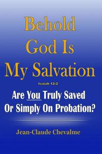 bokomslag Behold God is My Salvation! Isaiah 12