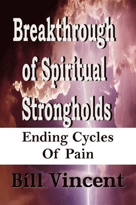 bokomslag Breakthrough of Spiritual Strongholds