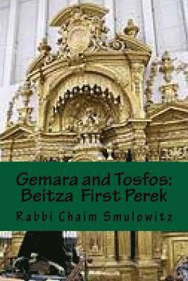 bokomslag Gemara and Tosfos: Beitza: 2a-15a