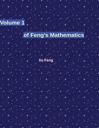 bokomslag Volume 1 of Feng's Mathematics