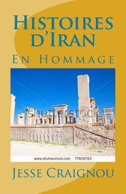 Jesse Craignou - Histoires d'Iran: En Hommage, Häftad