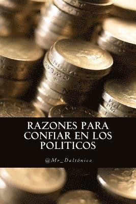 bokomslag Razones para confiar en los politicos