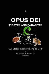 bokomslag Opus Dei Pirates and Parasites