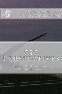 bokomslag 757 Perspectives: Volume II: Evolutions
