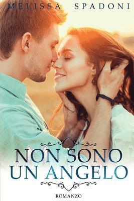 Melissa Spadoni - Non Sono Un Angelo, Häftad