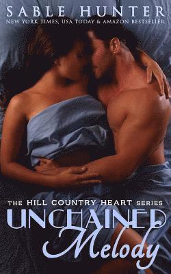 Unchained Melody: Hill Country Heart 1