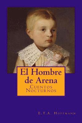 E. T. a. Hoffmann, K. y. Scott - El Hombre de Arena, Häftad