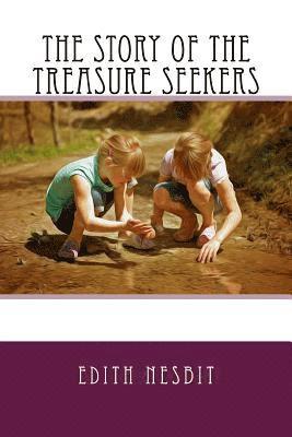 bokomslag The Story of the Treasure Seekers