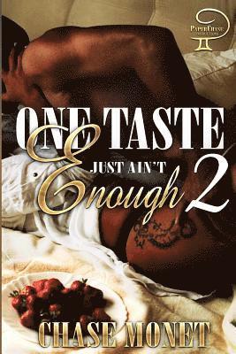 bokomslag One Taste Just Ain't Enough 2