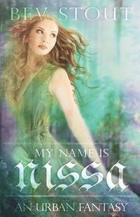 bokomslag My Name is Nissa