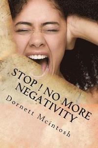 bokomslag Stop ! No More Negativity: Spring into Positive Thinking