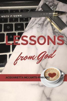 Acquanetta McCants Pinkard - Lessons From God, Häftad