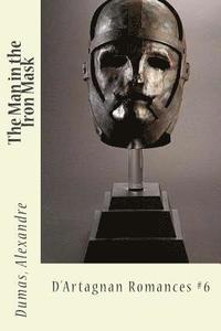 bokomslag The Man in the Iron Mask: D'Artagnan Romances #6