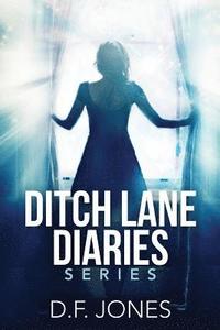 bokomslag Ditch Lane Diaries: One Volume Collection