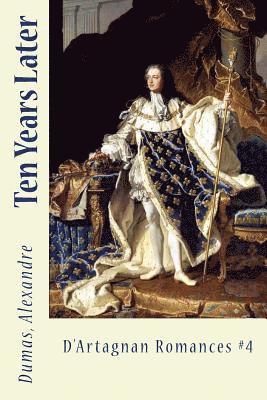 Dumas Alexandre, Sir Angels - Ten Years Later: D'Artagnan Romances #4, Häftad