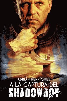 A la captura del Shadowboy