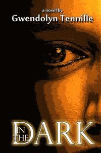 bokomslag In The Dark