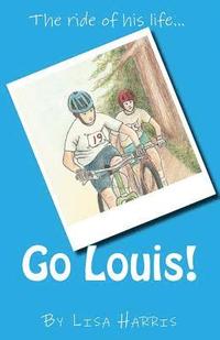 bokomslag Go Louis!