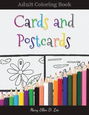 Cards And Postcards: Adult Coloring Book 1