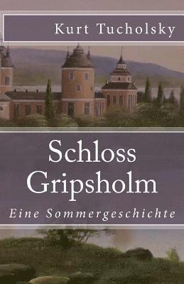 bokomslag Schloss Gripsholm: Eine Sommergeschichte