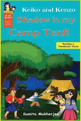 Shadow in my Camp Tent! 1