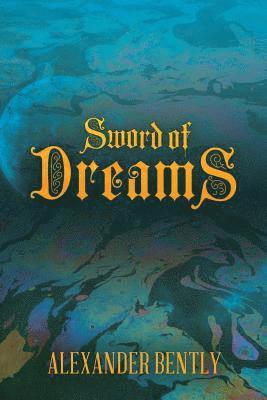 Sword of Dreams 1