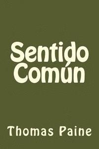 bokomslag Sentido Comun (Spanish Edition)