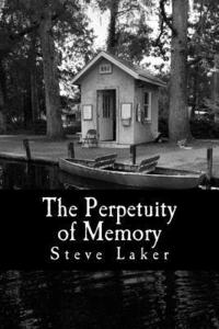 bokomslag The Perpetuity of Memory: Collected Tales