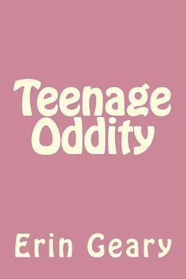 bokomslag Teenage Oddity