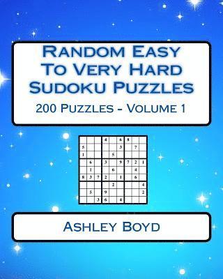 Ashley Boyd - Random Easy To Very Hard Sudoku Puzzles, Häftad