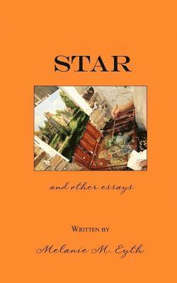 bokomslag Star, and Other Essays