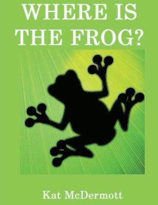 Where is the Frog? 1